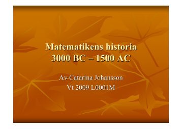 Matematikens historia 3000 BC – 1500 AC