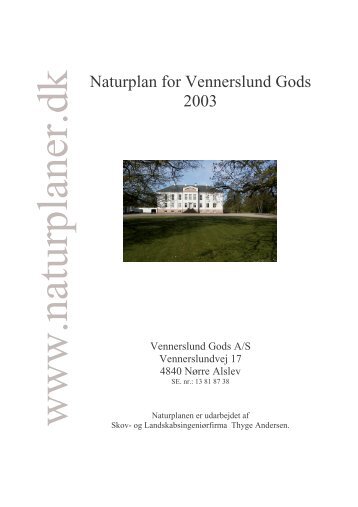 Naturplan for Vennerslund Gods 2003 - Naturplaner.dk