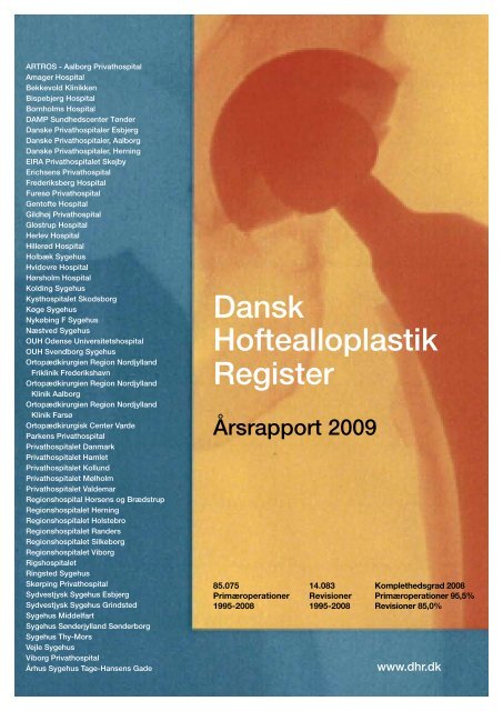Årsrapport 2009 - Dansk Hoftealloplastik Register