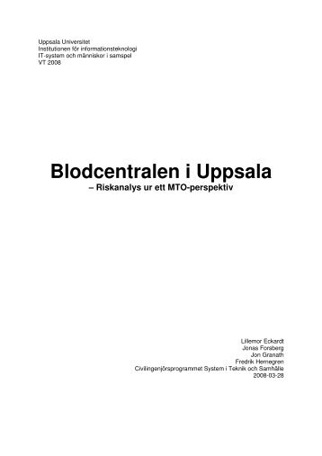 Blodcentralen i Uppsala - Institutionen för informationsteknologi ...