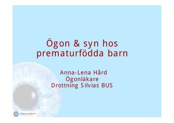 Ögon & syn hos prematurfödda barn