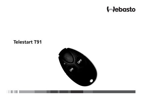 Telestart T91 - webasto.co.dk