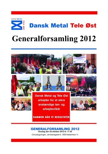 Generalforsamling 2012 - Dansk Metal Tele Øst