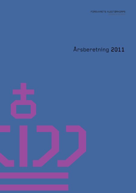 Auditørkorpsets årsberetning 2011 - Forsvarets Auditørkorps