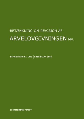 Download betænkning i PDF format (1.350 kb) - Justitsministeriet ...