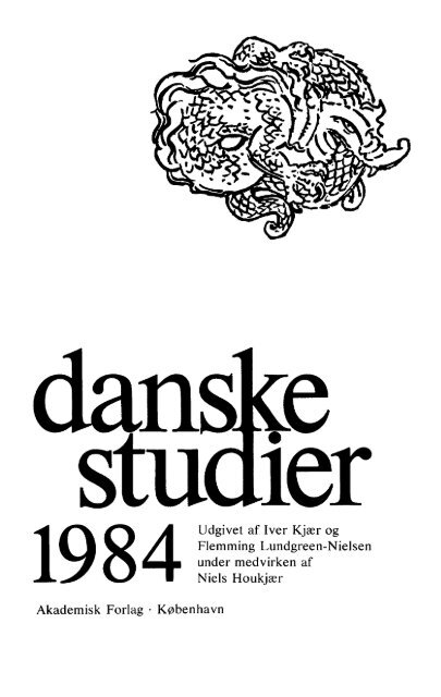 forberede samvittighed influenza 1984 Udgivet af Iver Kjær og Flemming Lundgreen ... - Danske Studier