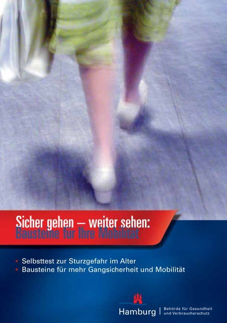 Sicher gehen – weiter sehen: Bausteine für Ihre Mobilität - Hamburg