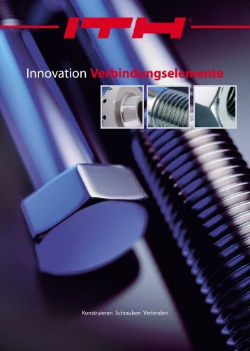 Innovation Verbindungselemente - ITH-GmbH