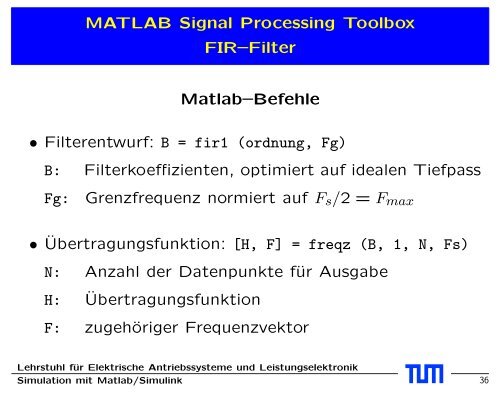 Signal Processing Toolbox - EAL Lehrstuhl für Elektrische ...