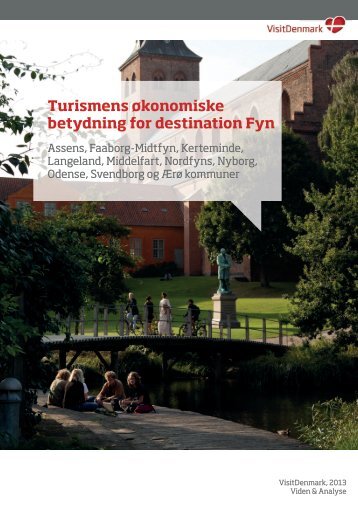 Turismens økonomiske betydning for destination Fyn - Udvikling Fyn