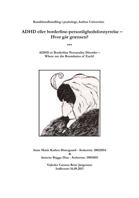 taktik Mig selv klodset ADHD eller borderline-personlighedsforstyrrelse - Aarhus Universitet