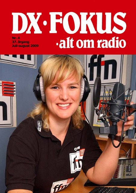 Nr. 4 37. årgang Juli-august 2009 - Dansk DX Lytter Klub