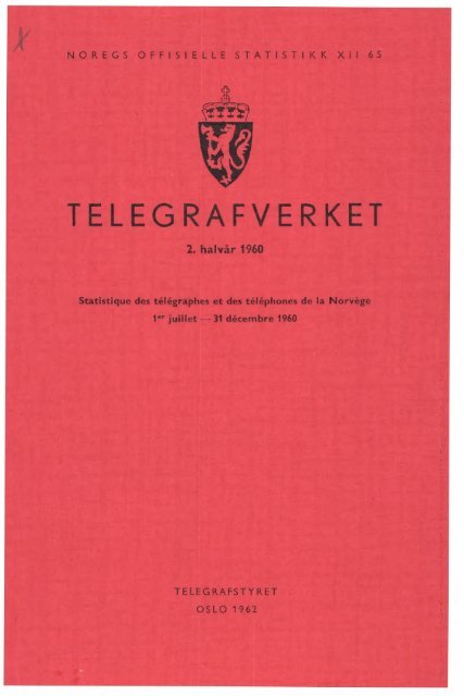 Telegrafverket 2. halvår 1960 - Statistisk sentralbyrå