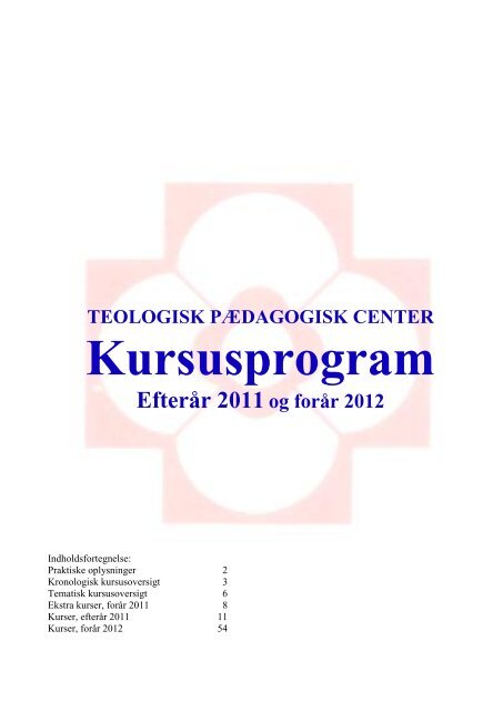 KURSUS 06/07 - Teologisk Pædagogisk Center