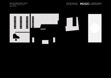 Read Vision for Odense Music Library (PDF, 39 pages, 5 ... - van Gogh