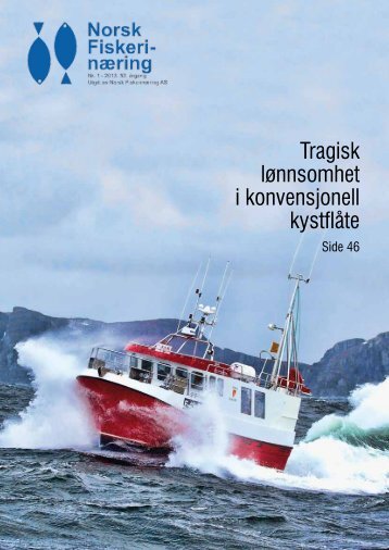 Tragisk lønnsomhet i konvensjonell kystflåte - Norsk Fiskerinæring