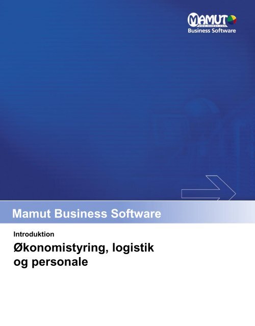 Økonomistyring, logistik og personale - Mamut