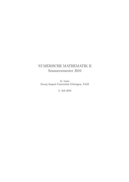 NUMERISCHE MATHEMATIK II Sommersemester 2010 - Institut für ...
