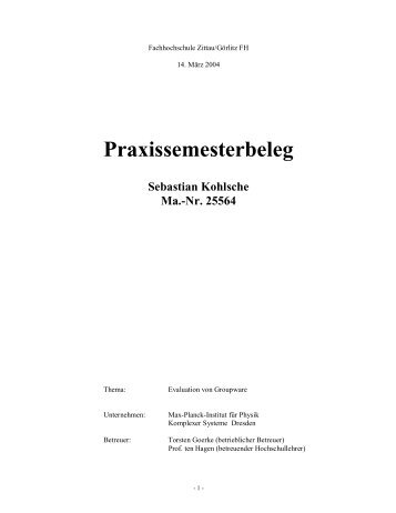 Praxissemesterbeleg - Max-Planck-Institut für Physik komplexer ...