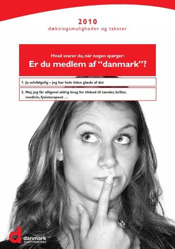 Takstbrochure 2010 - Sygeforsikringen "danmark"