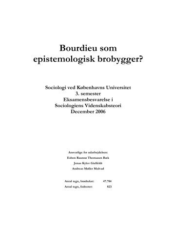 Bourdieu som epistemologisk brobygger - Akademisk Opgavebank