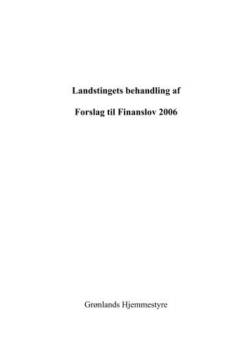 Landstingets behandling af Forslag til Finanslov 2006 - Nanoq