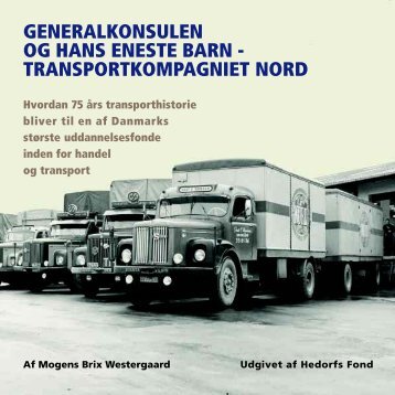 transportkompagniet nord - Hedorfs fond