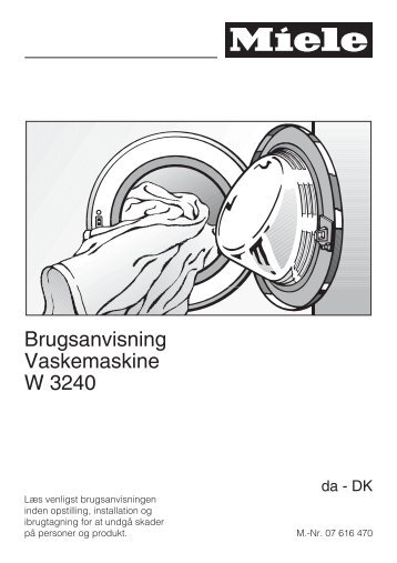 Brugsanvisning Vaskemaskine W 3240 - Miele Danmark