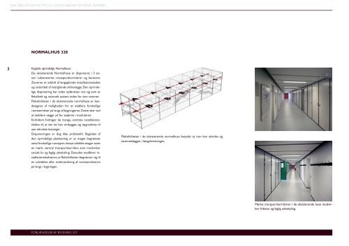 NORMALHUS 328 fORLæNgeLSe Af bygNiNg 327