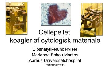 Koagler på cytologisk materiale - Dansk Cytologiforening