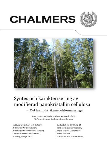 Syntes och karakterisering av modifierad nanokristallin cellulosa ...