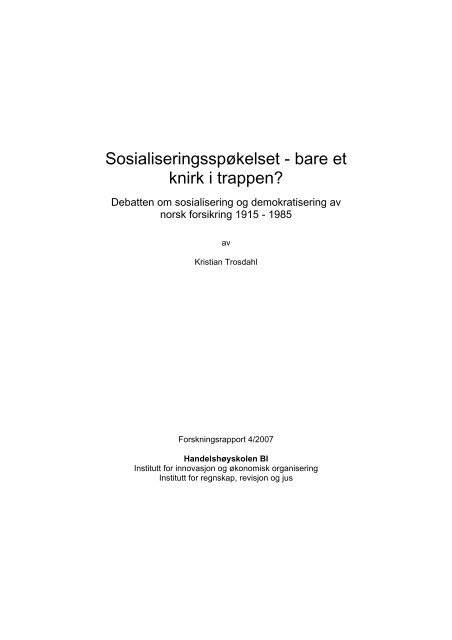 Sosialiseringsspøkelset - bare et knirk i trappen?