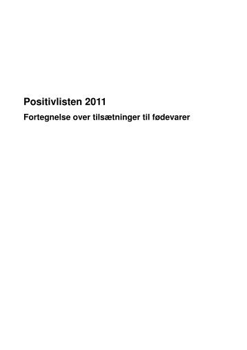 Positivlisten 2011 - netudgave (14.02.11). - Fødevarestyrelsen