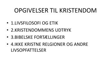 OPGIVELSER TIL KRISTENDOM