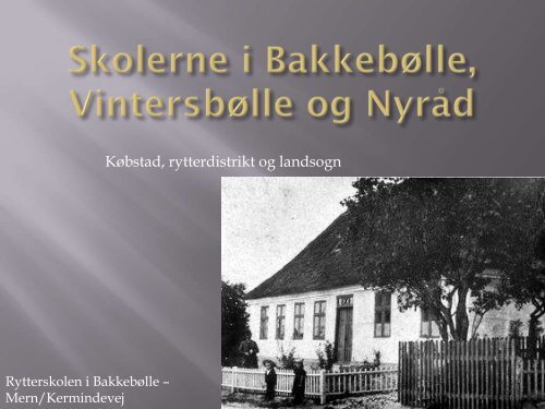 Skolehistorie Vintersbølle