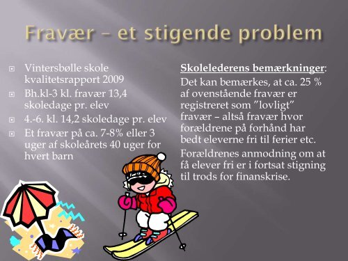 Skolehistorie Vintersbølle