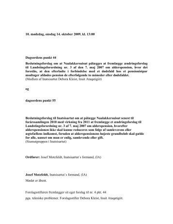 10. mødedag, onsdag 14. oktober 2009, kl. 13:00 ... - Inatsisartut