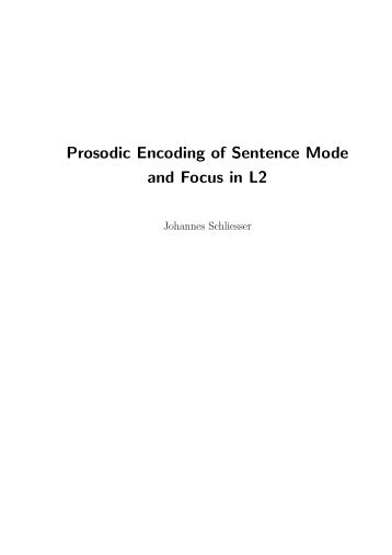 Prosodic Encoding of Sentence Mode and Focus in L2