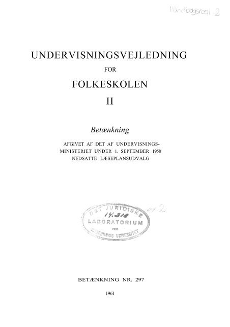 UNDERVISNINGSVEJLEDNING FOLKESKOLEN II