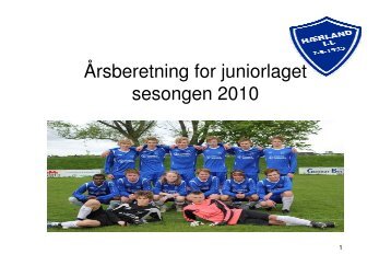 Årsberetning 2010 - Velkommen til Hærland IL