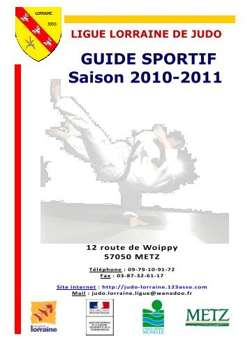 GUIDE SPORTIF 2010-2011 - Ligue lorraine de judo - 123asso