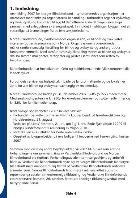 Årsmelding for 2007 - Norges Blindeforbund