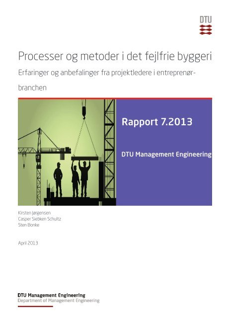 Processer og metoder i det fejlfrie byggeri - Byggeriets Evaluerings ...