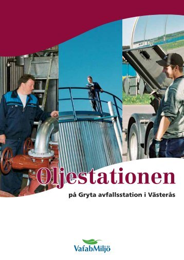 Oljestationen på Gryta avfallsstation i Västerås - VafabMiljö