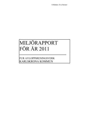 Miljörapport 2011, pdf, 385 kB - Karlskrona kommun