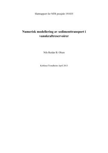 Numerisk modellering av sedimenttransport i vannkraftreservoirer