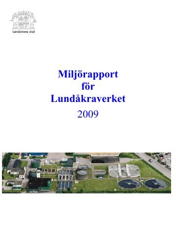 Miljörapport för Lundåkraverket 2009 - NSVA