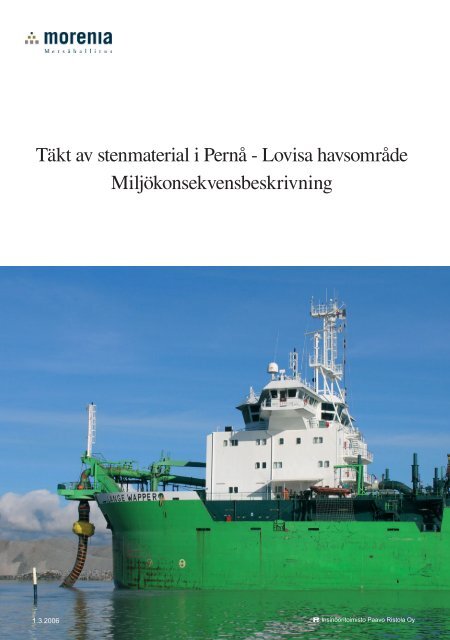 Täkt av stenmaterial i Pernå - Lovisa havsområde ...