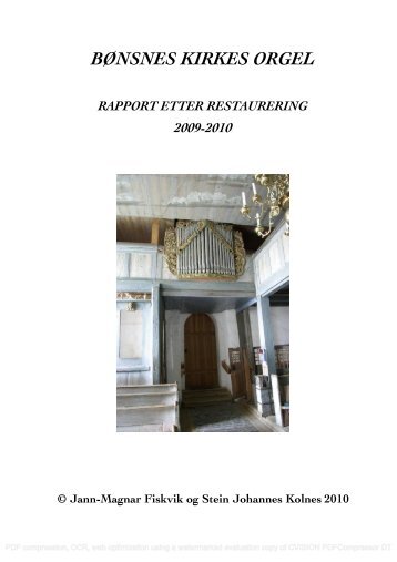 bønsnes kirkes orgel rapport etter restaurering - Br. Torkildsen ...