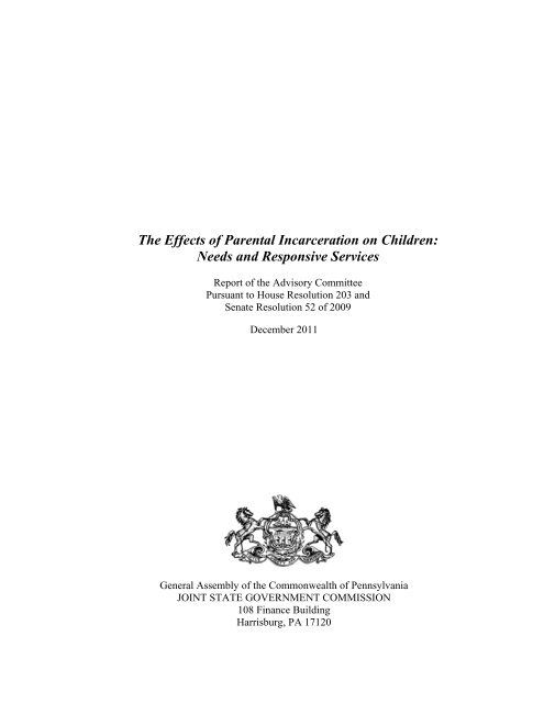 The Effects of Parental Incarceration on Children: Needs and ...